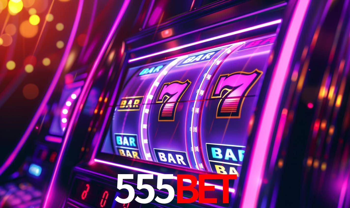555bet - Site Oficial de Apostas Brasil - 555bet.com